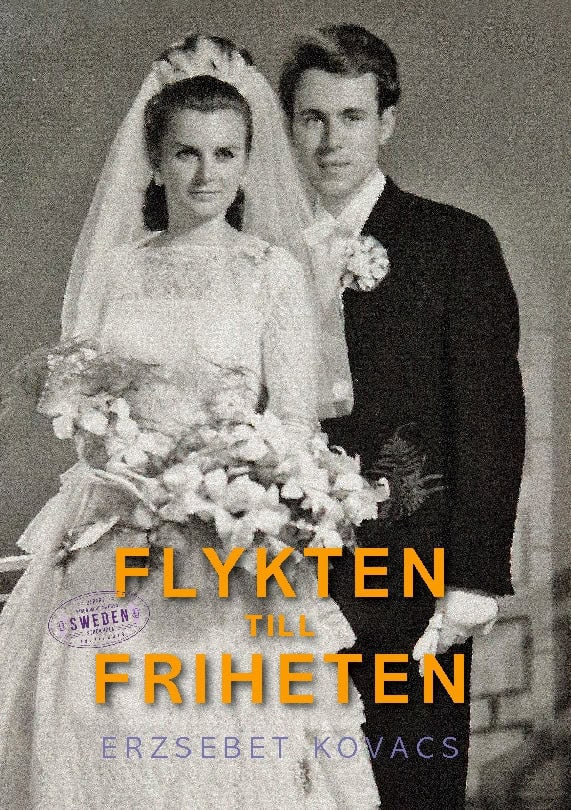 Erzsebet Kovacs : Flykten till friheten