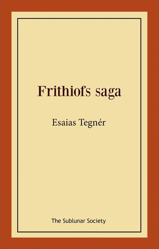 Esaias Tegnér : Frithiofs saga