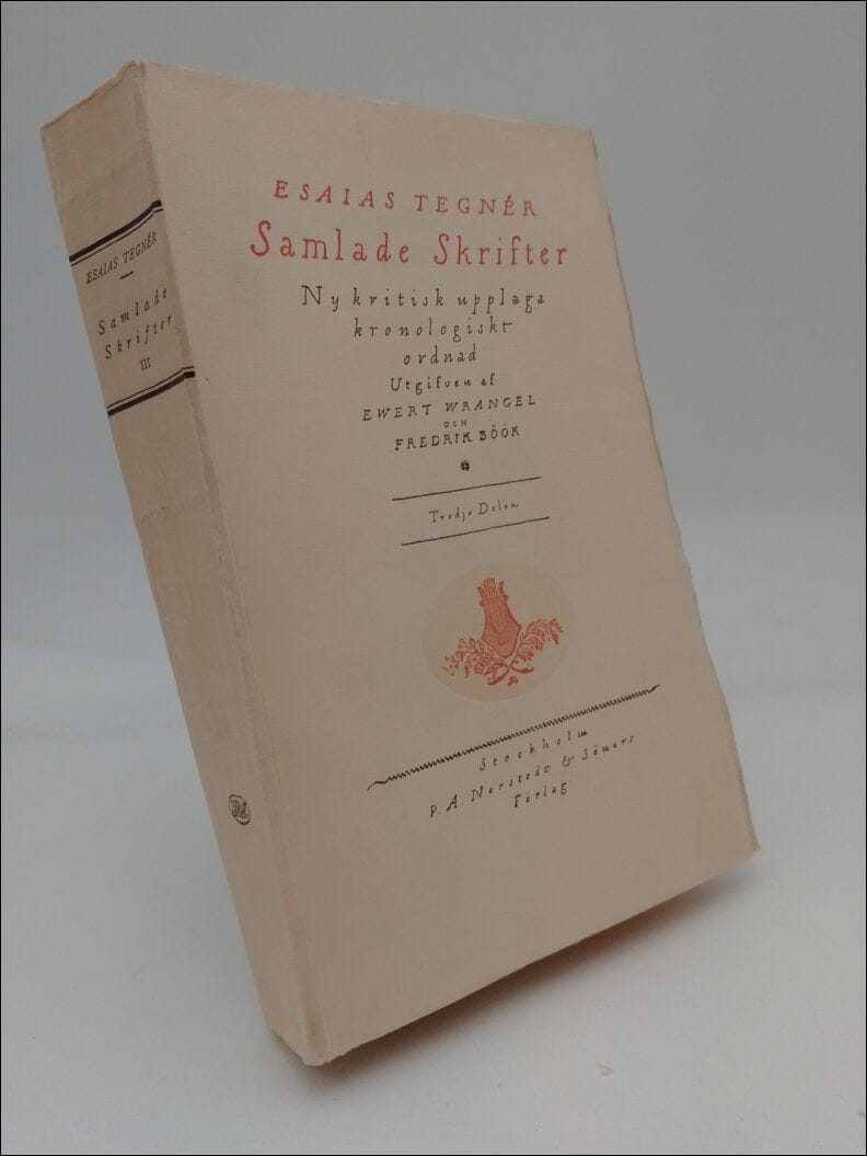 Esaias Tegnér : Samlade skrifter III