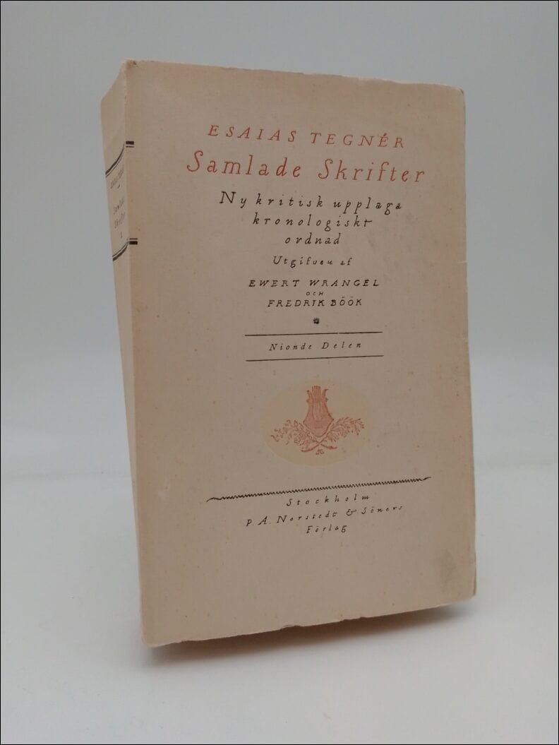 Esaias Tegnér : Samlade skrifter IX