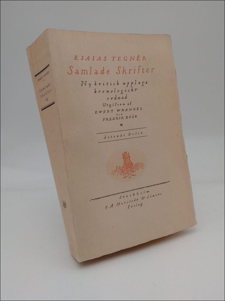 Esaias Tegnér : Samlade skrifter VIII