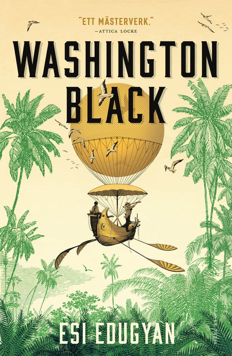 Esi Edugyan : Washington Black