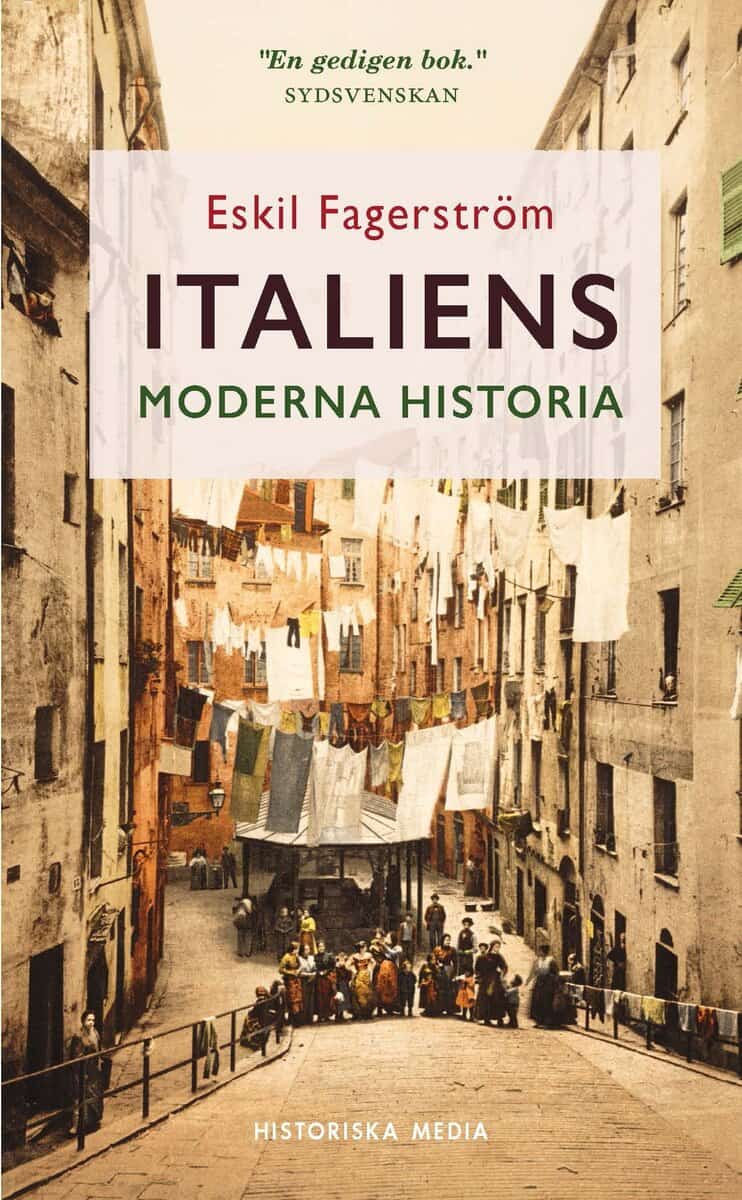 Eskil Fagerström : Italiens moderna historia