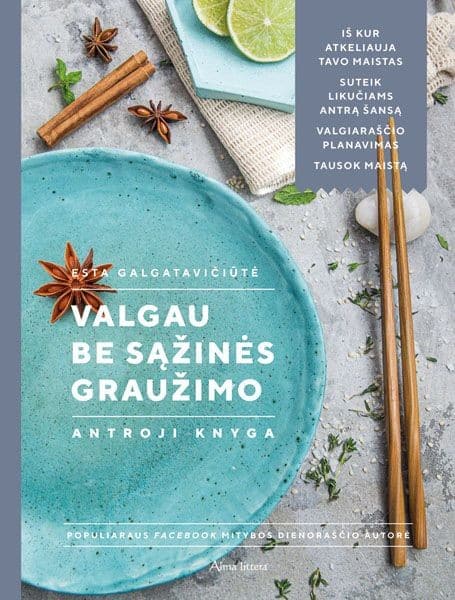 Esta Galgatavičiūtė : Valgau be sąžinės graužimo. Androji knyga