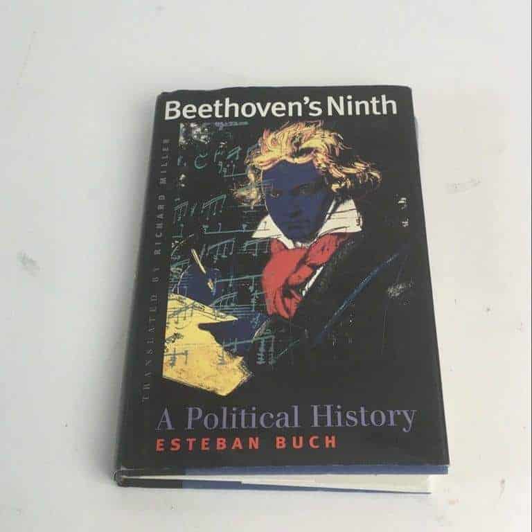 Esteban Buch : Beethoven's Ninth