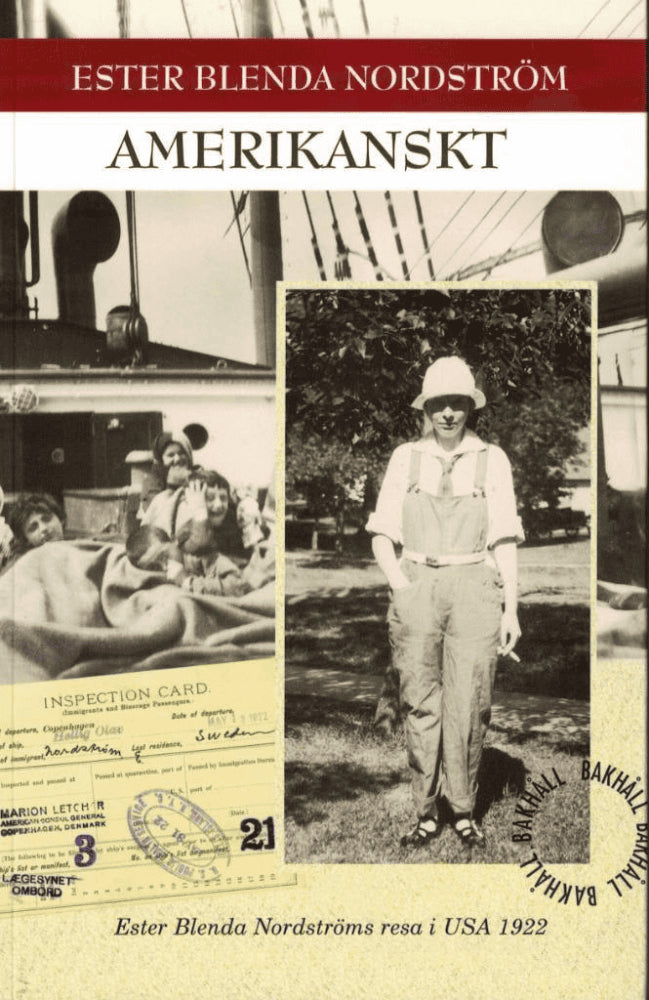 Ester Blenda Nordström : Amerikanskt