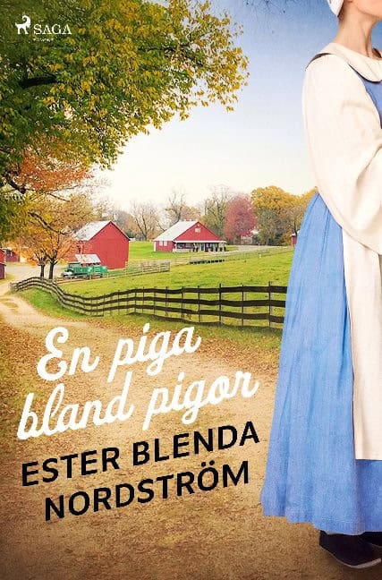 Ester Blenda Nordström : En piga bland pigor