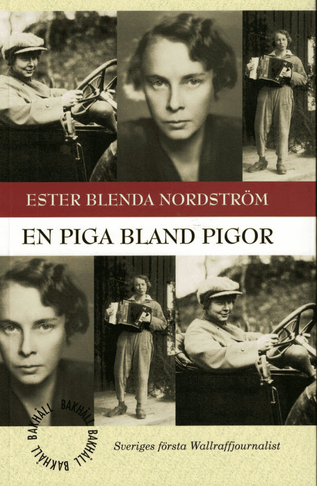 Ester Blenda Nordström : En piga bland pigor