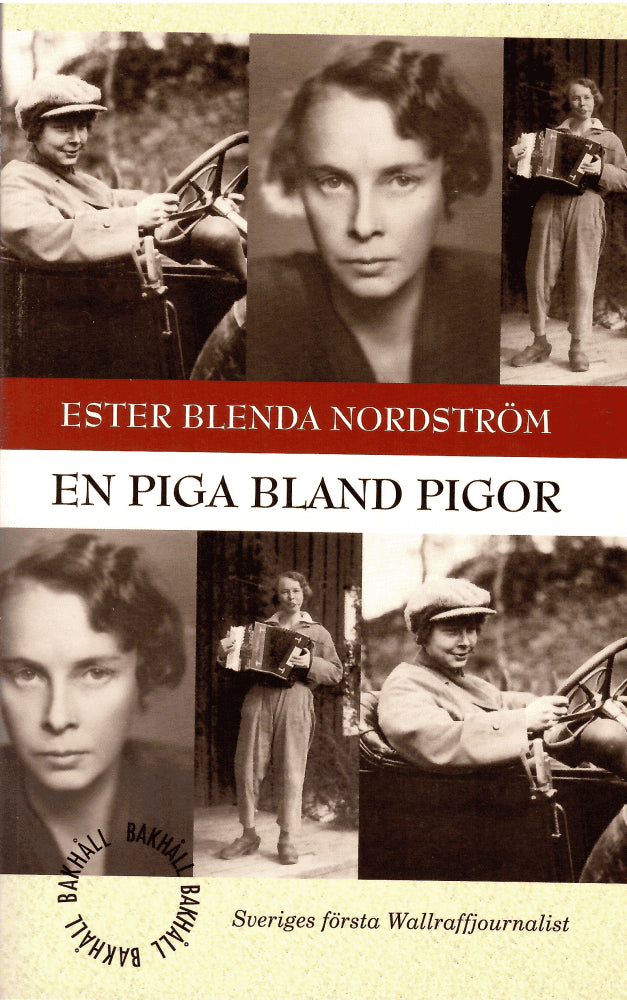 Ester Blenda Nordström : En piga bland pigor
