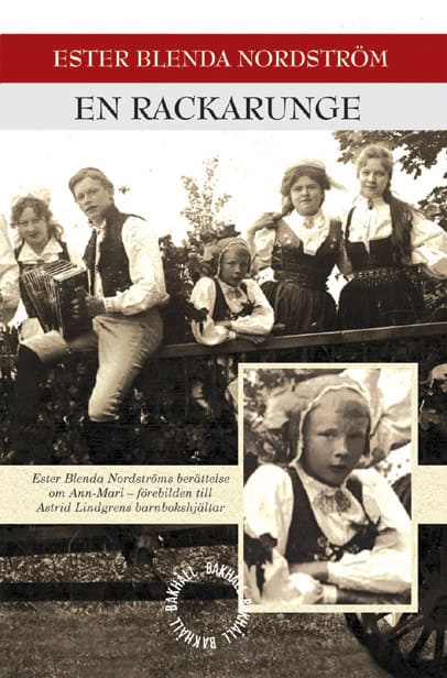 Ester Blenda Nordström : En rackarunge