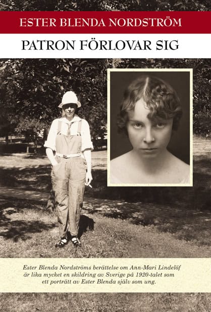 Ester Blenda Nordström : Patron förlovar sig