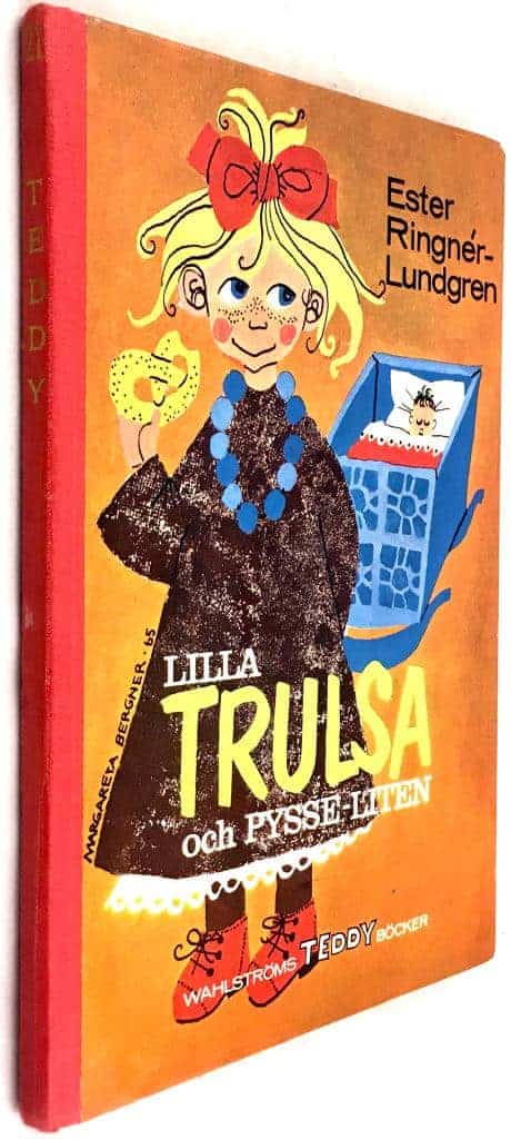 Ester Ringnér-Lundgren Margareta Bergner : Lilla Trulsa och Pysse-liten