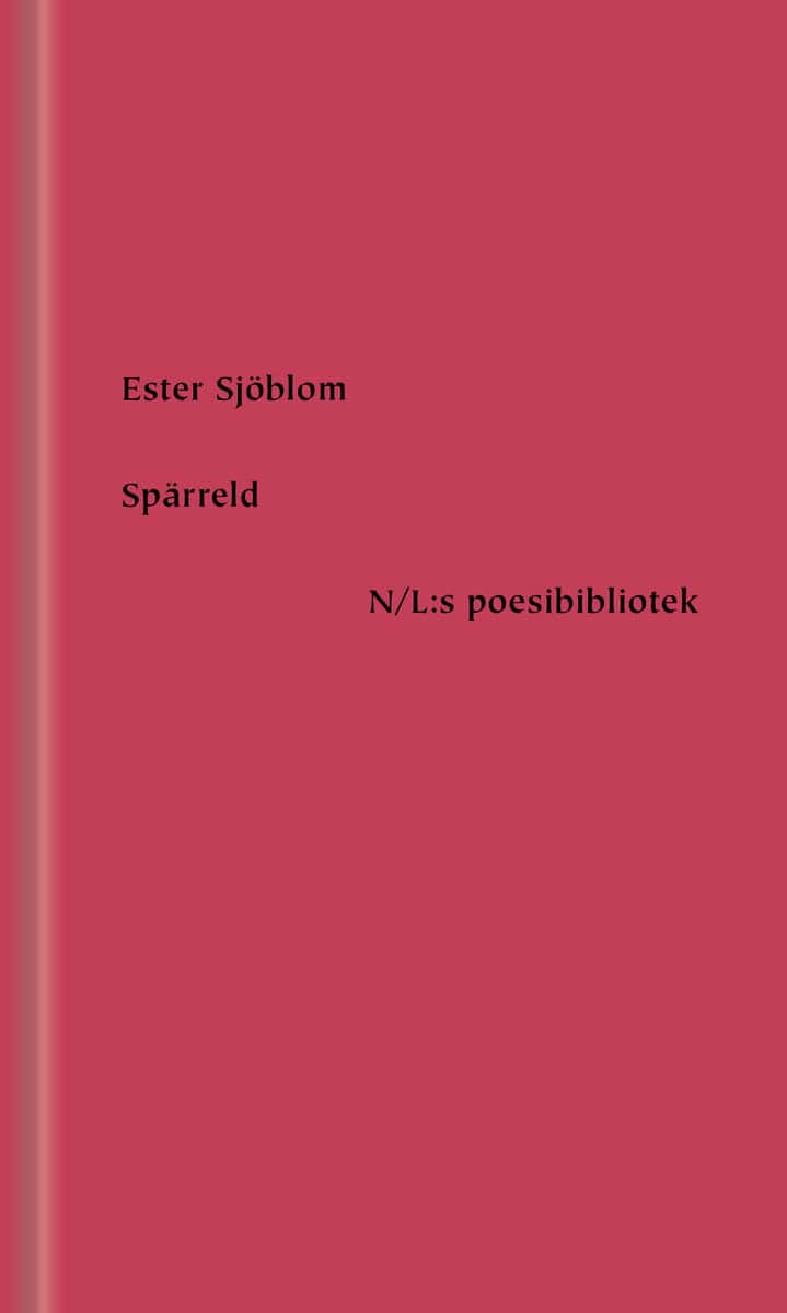Ester Sjöblom : Spärreld
