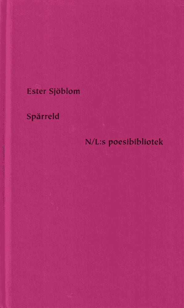 Ester Sjöblom : Spärreld