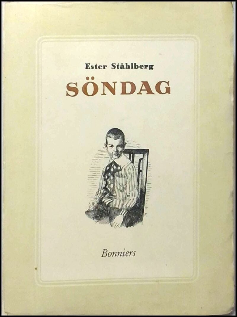 Ester Ståhlberg : Söndag