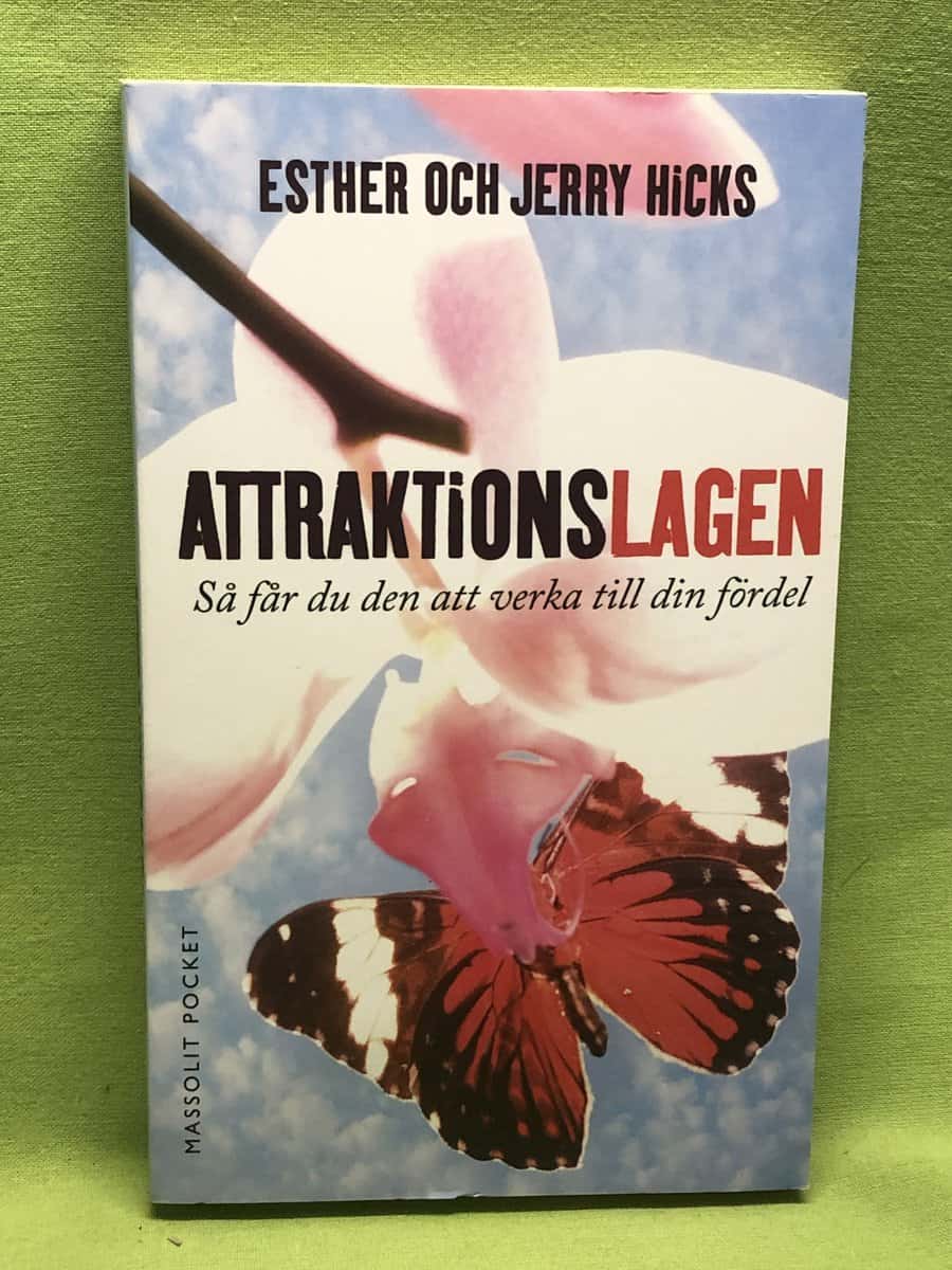 Hicks, Esther, Hicks, Jerry : Attraktionslagen