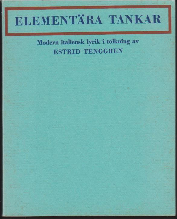 Estrid Tenggren : Elementära tankar