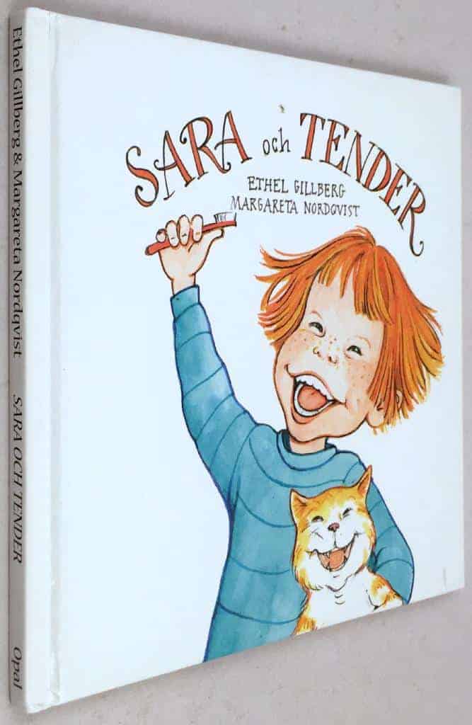 Ethel Gillberg ; Margareta Nordqvist : Sara och Tender