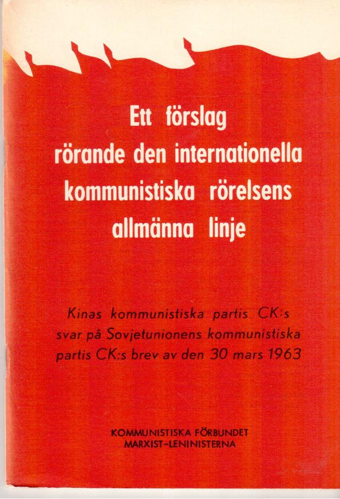 Ett förslag rörande den internationella kommunistiska rörelsens allmänna linje