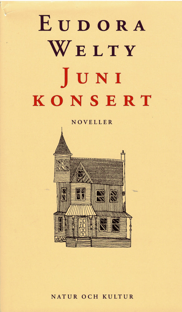 Eudora Welty : Junikonsert och andra noveller