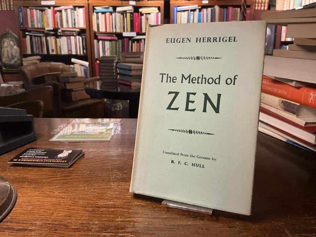 Eugen Herrigel : The method of Zen