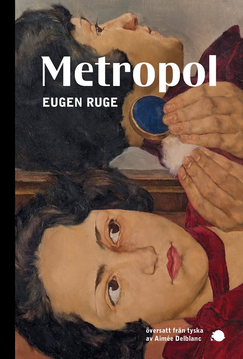 Eugen Ruge : Metropol