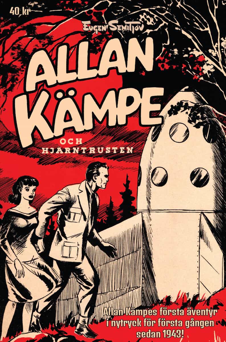 Eugen Semitjov : Allan Kämpe och Hjärntrusten