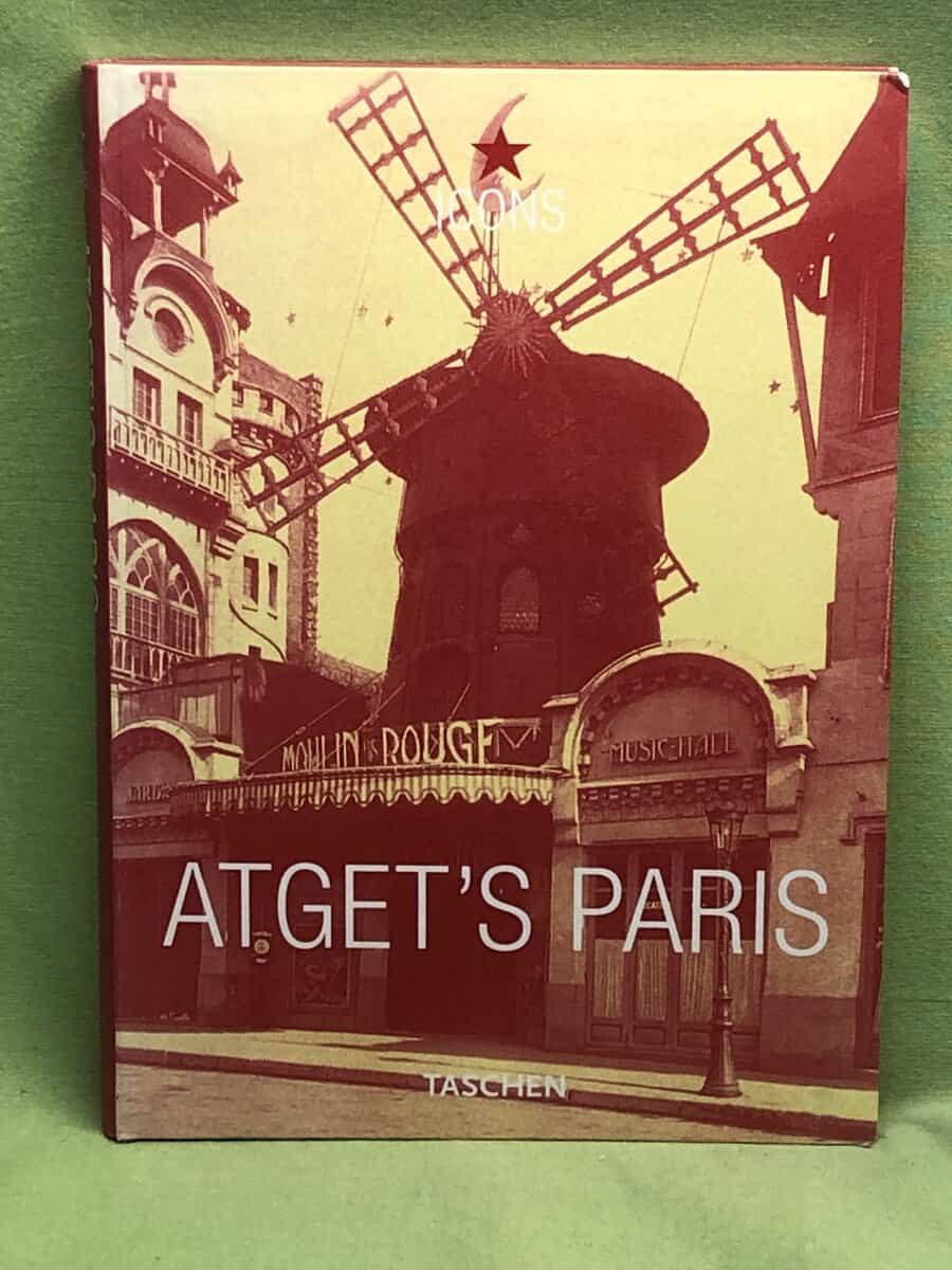 Eugène Atget : Eugène Atget's Paris