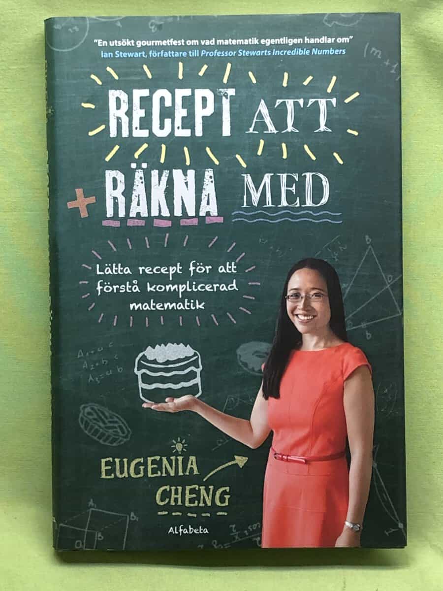 Eugenia Cheng : Recept att räkna med