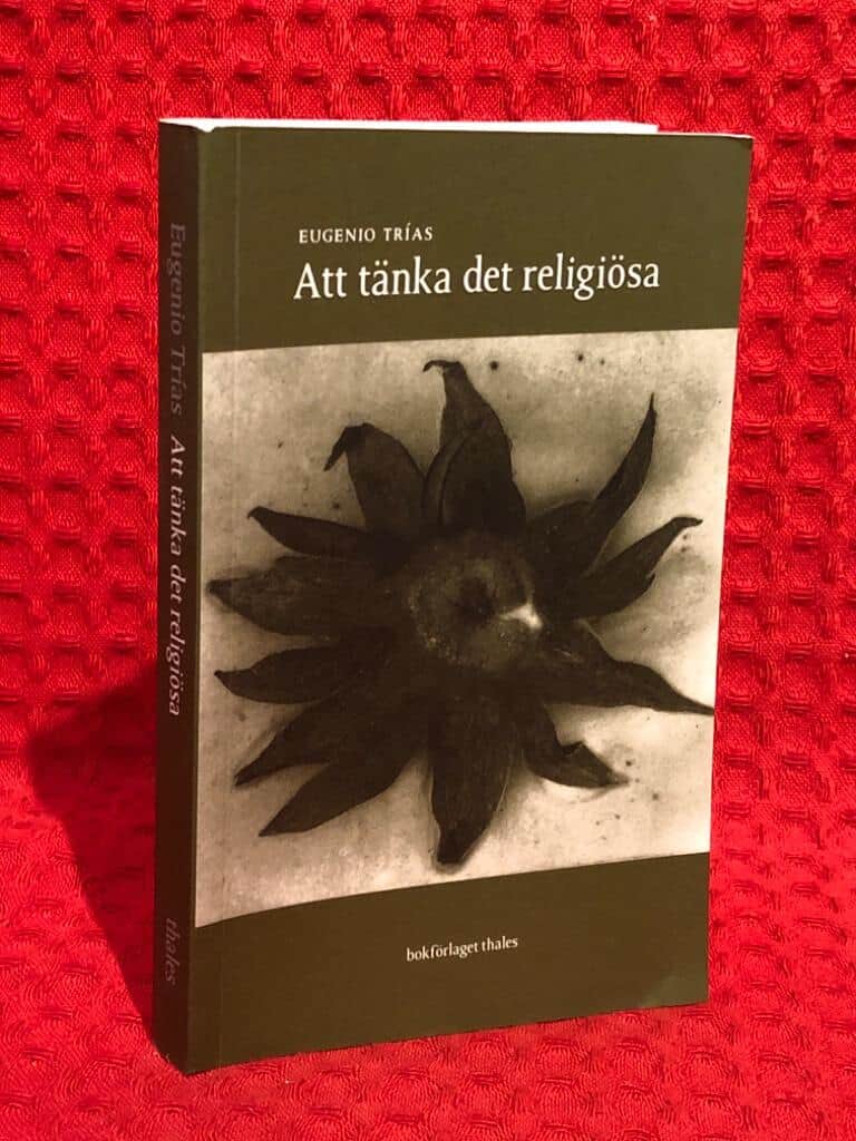 Eugenio Trías : Att tänka det religiösa