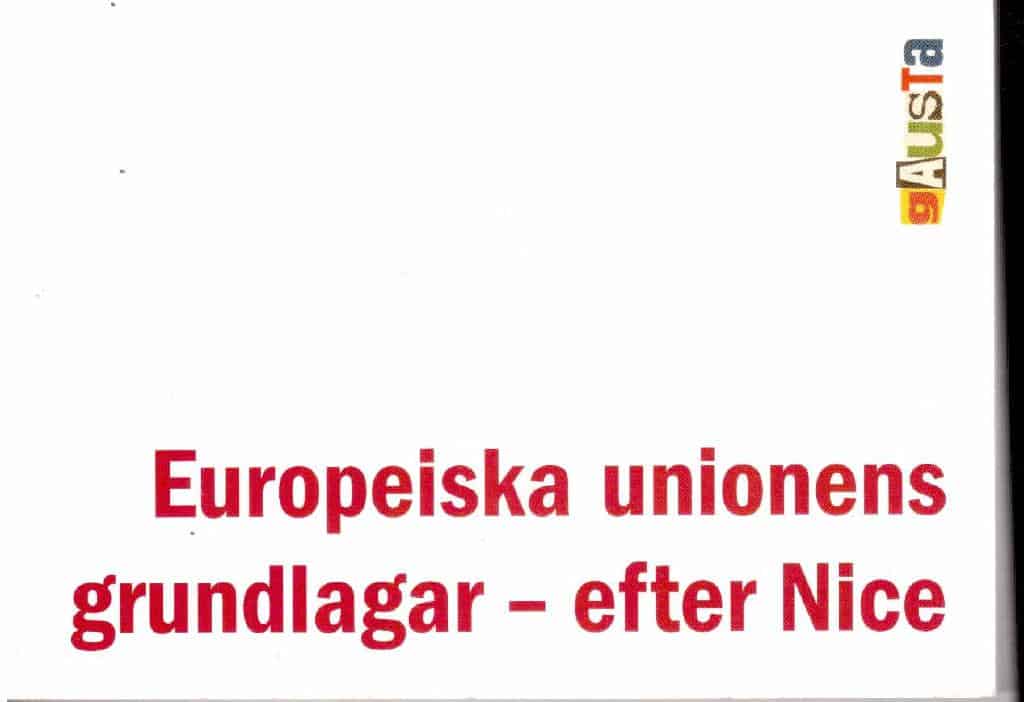 Europeiska Unionens grundlagar - efter Nice