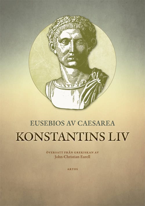 Eusebios av Caesarea : Konstantins liv