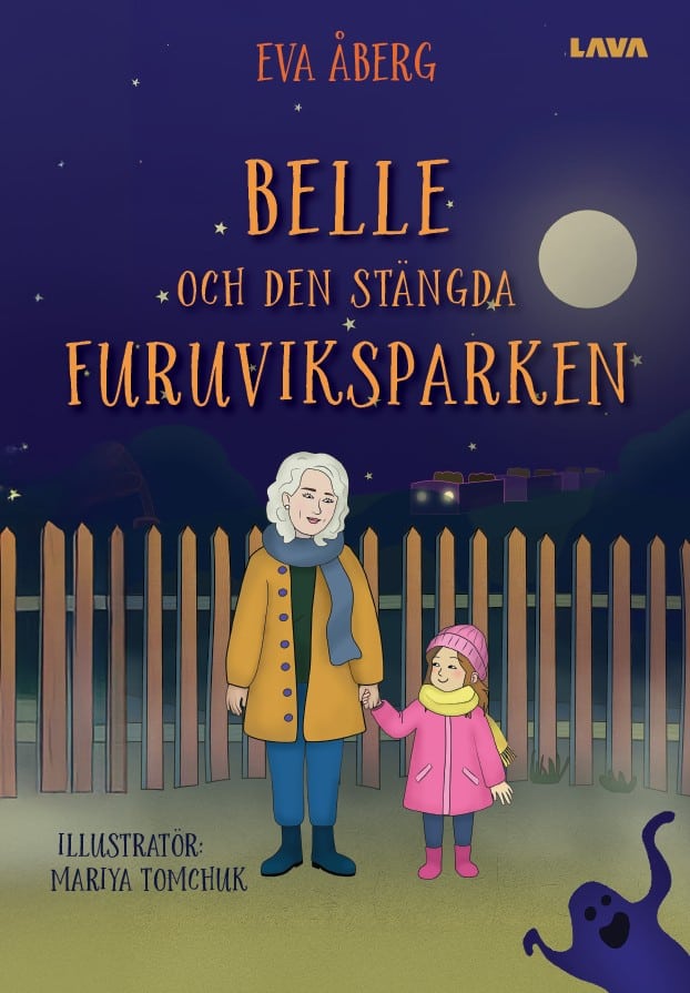 Eva Åberg : Belle och den stängda Furuviksparken