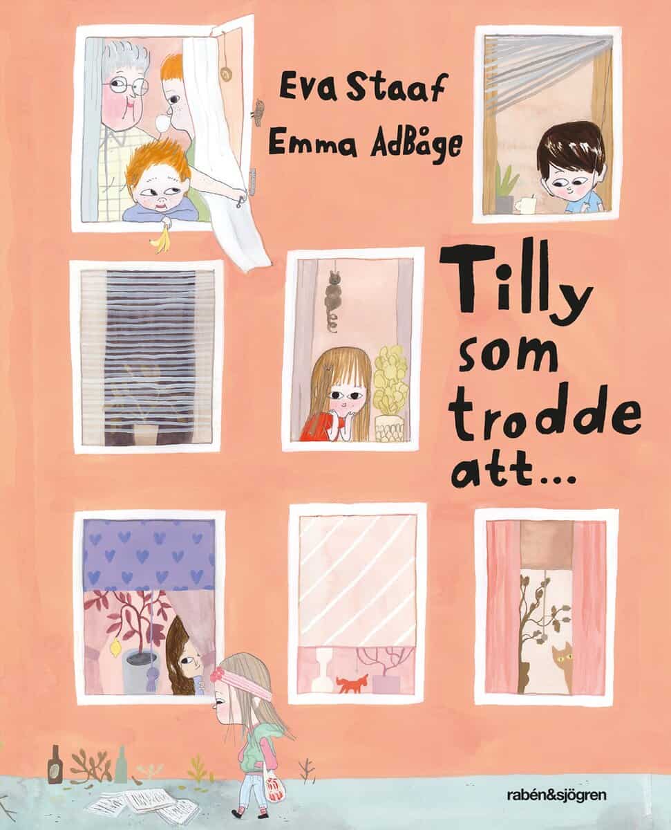 Staaf, Eva; Adbåge, Emma : Tilly som trodde att...