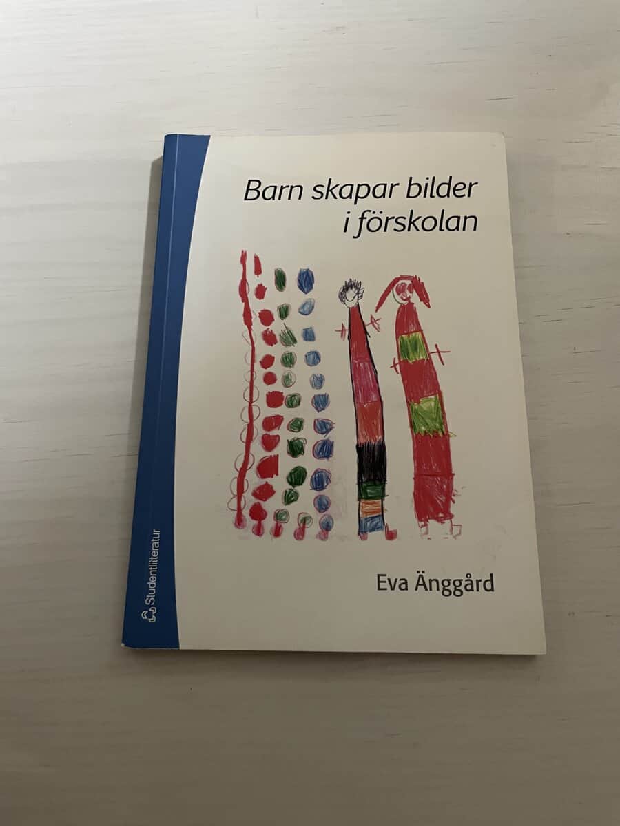 Eva Änggård : Barn skapar bilder i förskolan
