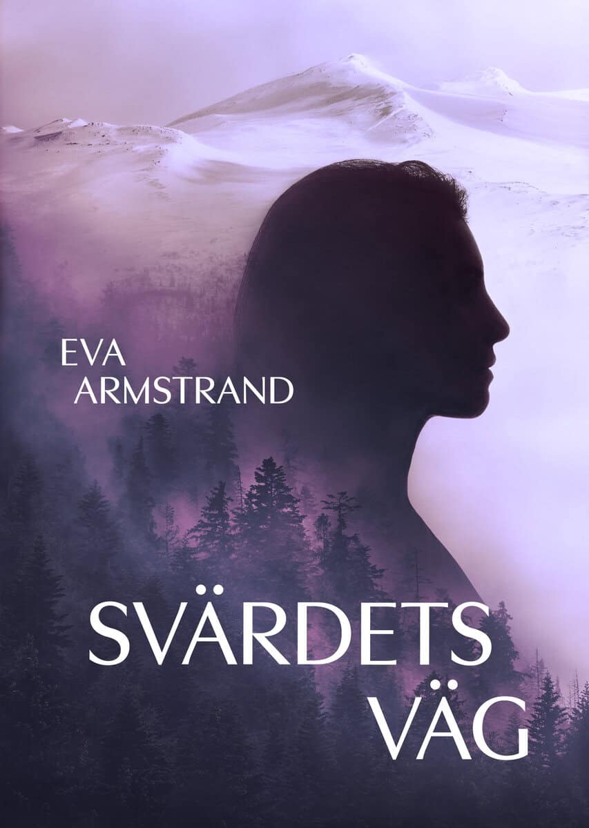 Eva Armstrand : Svärdets väg