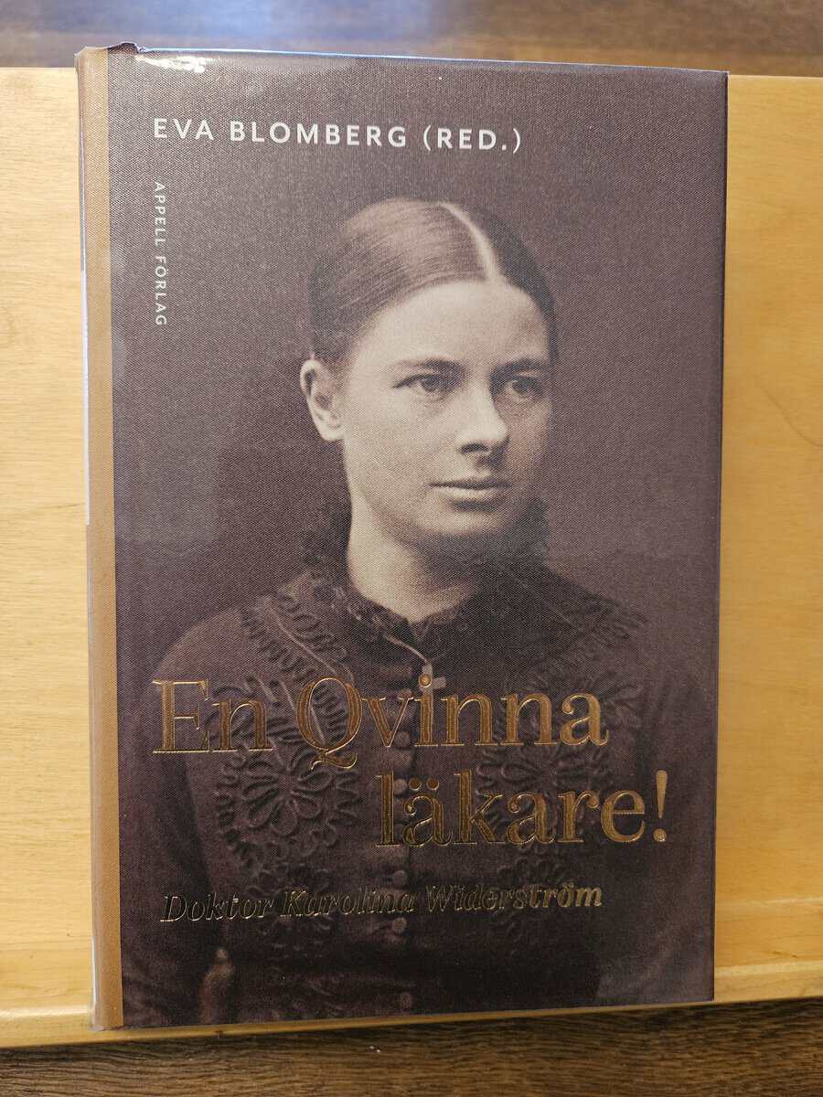 Eva Blomberg : En qvinna läkare!