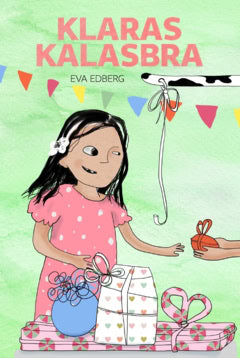 Eva Edberg : Klaras kalasbra