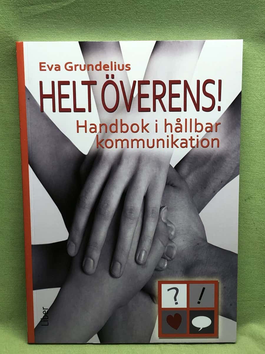 Eva Grundelius : Helt överens!