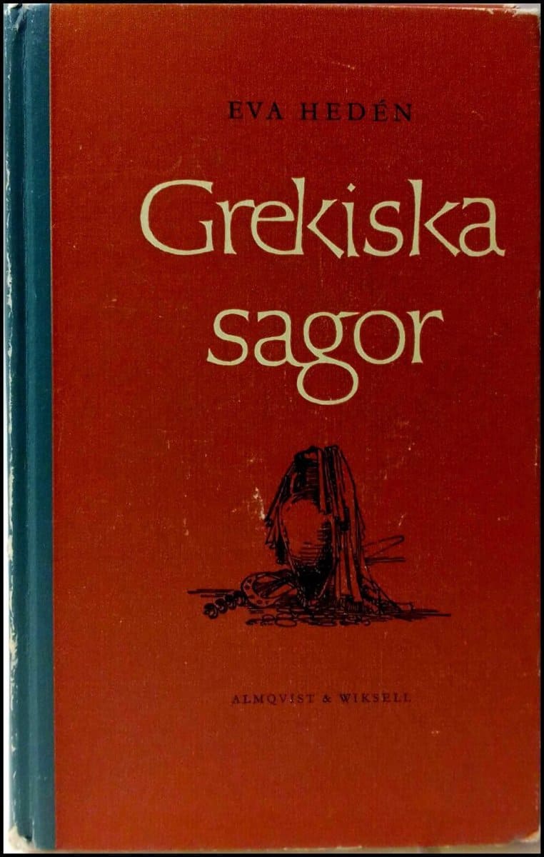 Eva Hedén : Grekiska sagor