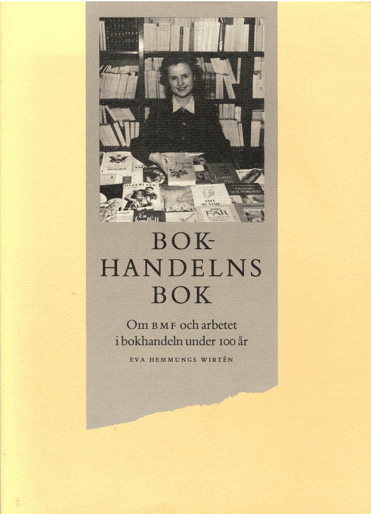 Eva Hemmungs Wirtén : Bokhandelns bok