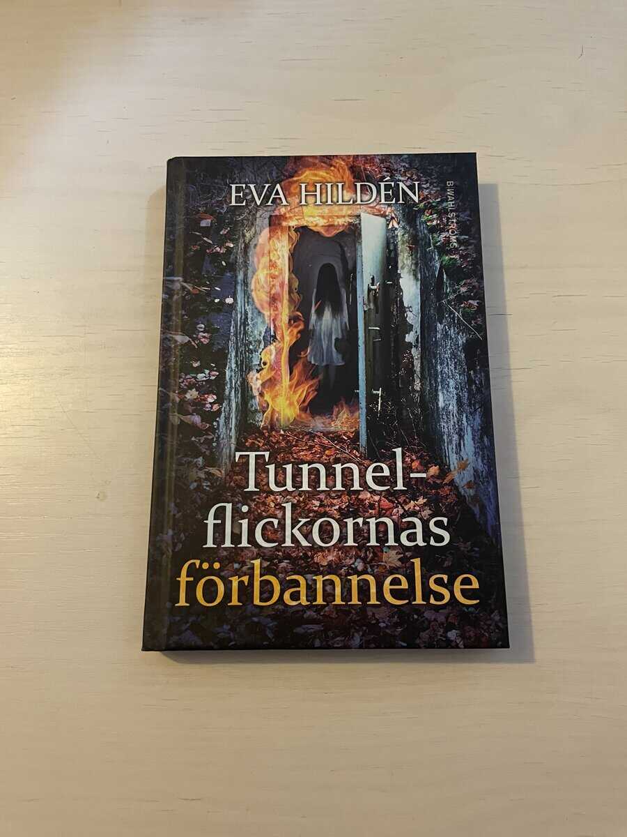 Eva Hildén : Tunnelflickornas förbannelse