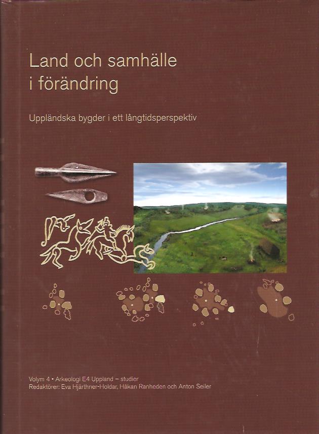 Eva Hjärthner-Holdar : Land och samhälle i förändring