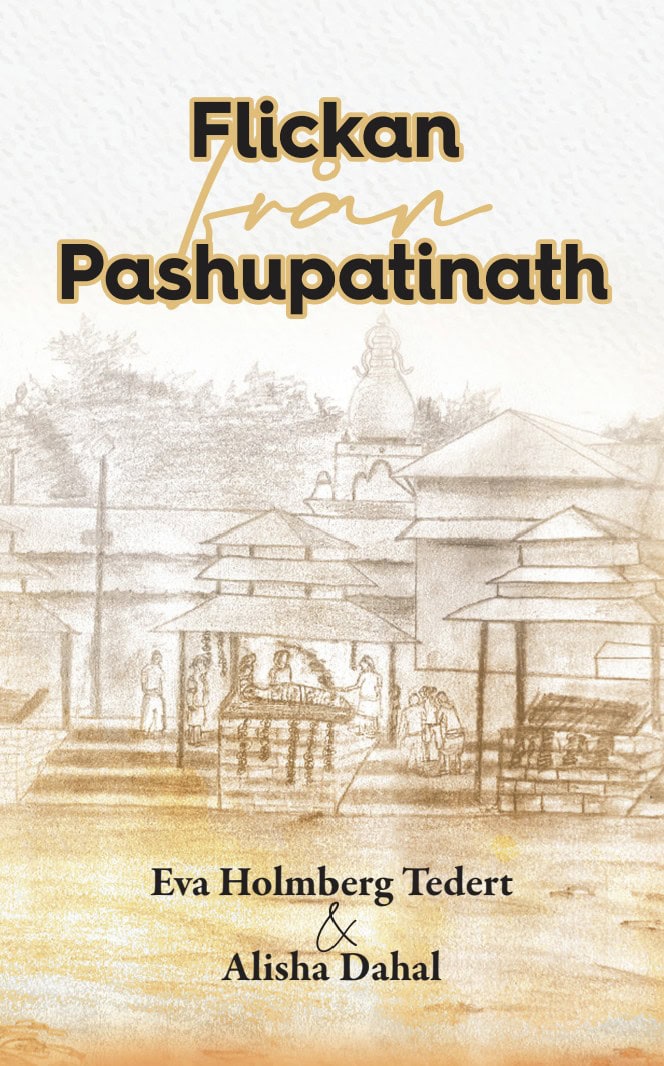 Eva Holmberg Tedert : Flickan från Pashupatinath