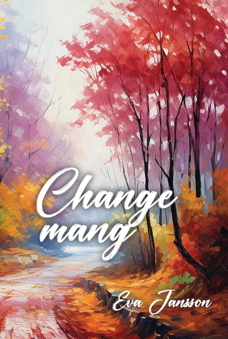 Eva Jansson : Changemang