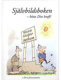 Eva Johansson : Självbildsboken - hitta din kraft!