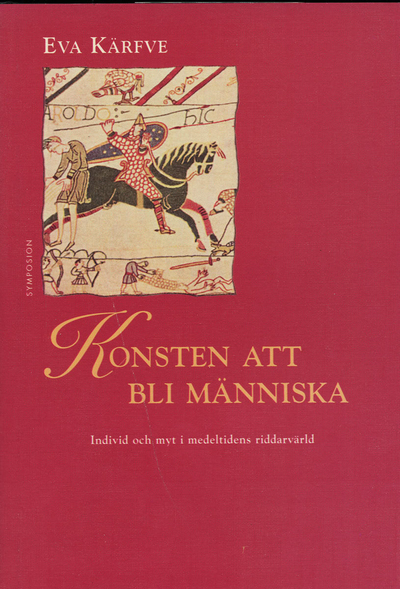 Eva Kärfve : Konsten att bli människa