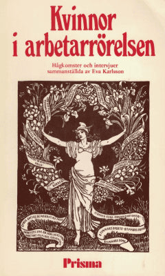 Eva Karlsson : Kvinnor i arbetarrörelsen