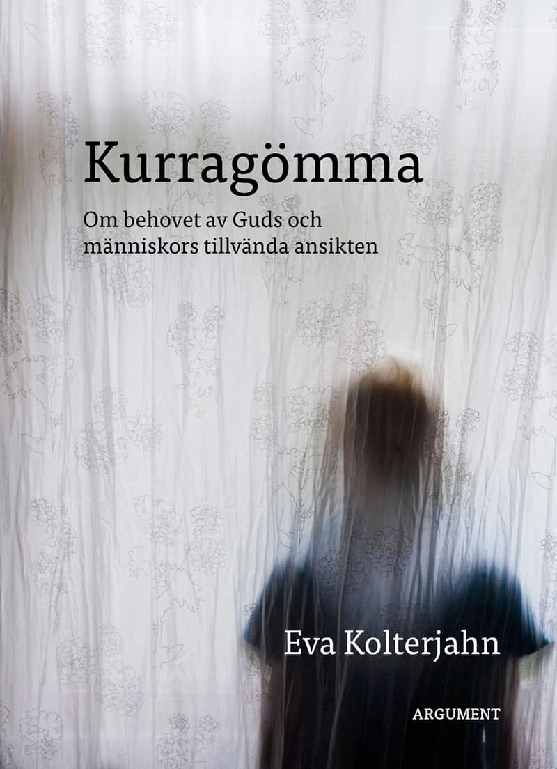 Eva Kolterjahn : Kurragömma
