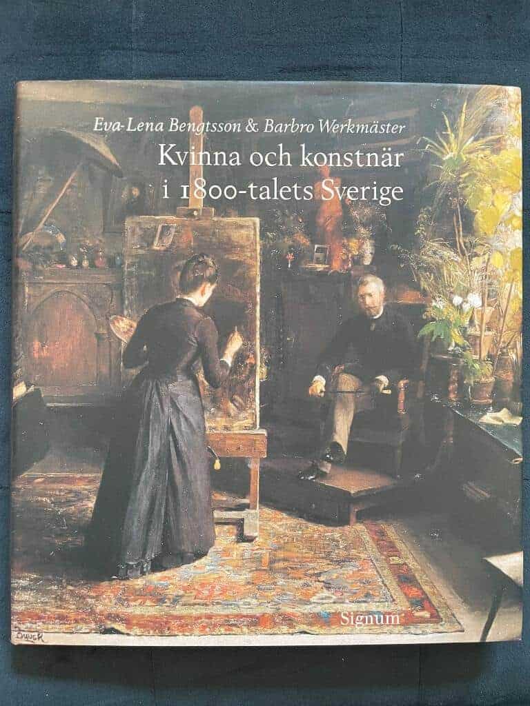 Eva-Lena Bengtsson ; Barbro Werkmäster : Kvinna och konstnär i 1800-talets Sverige